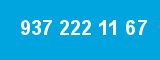937 222 11 67